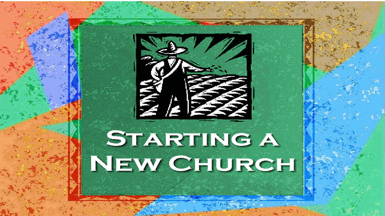 Starting A New Church Short Course