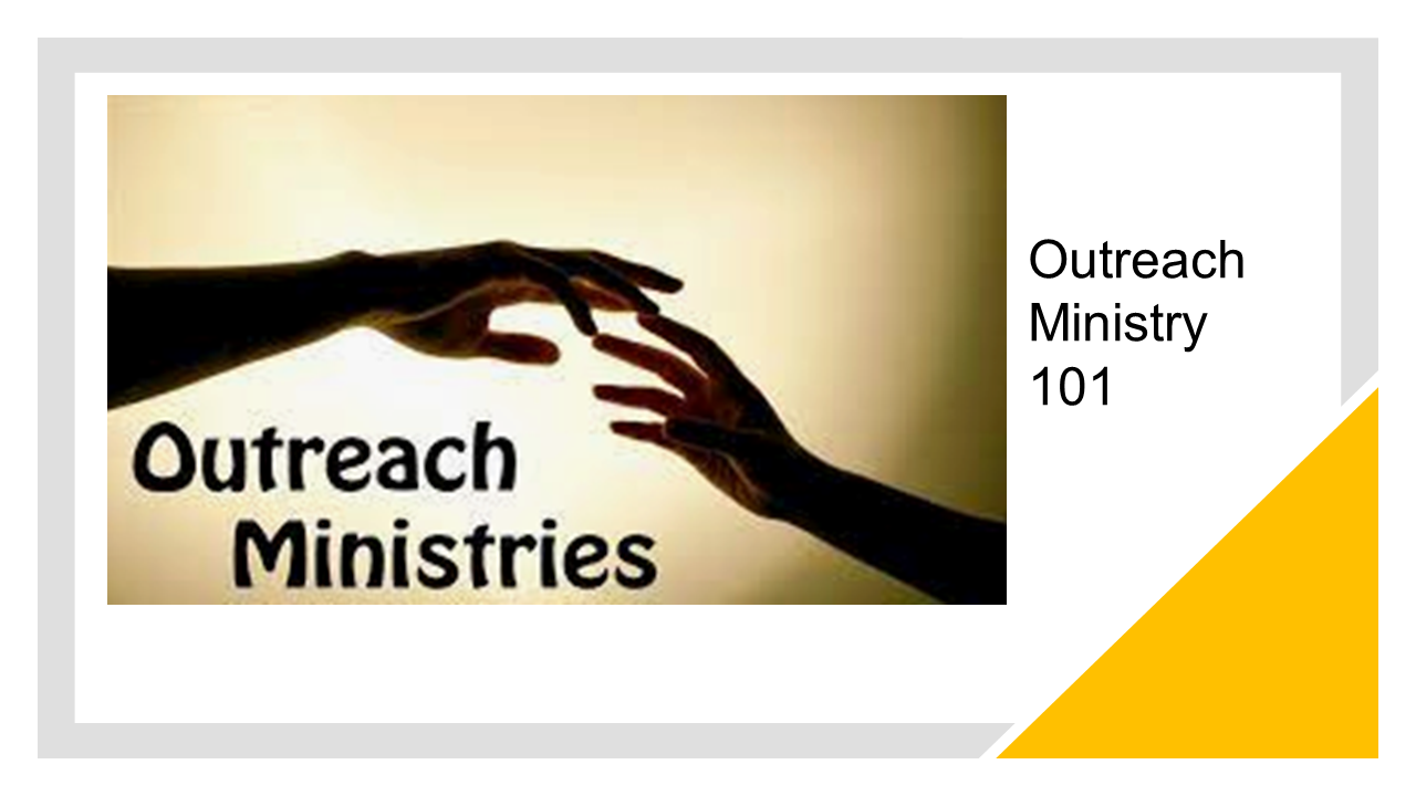 Outreach Ministry 101 Short Course