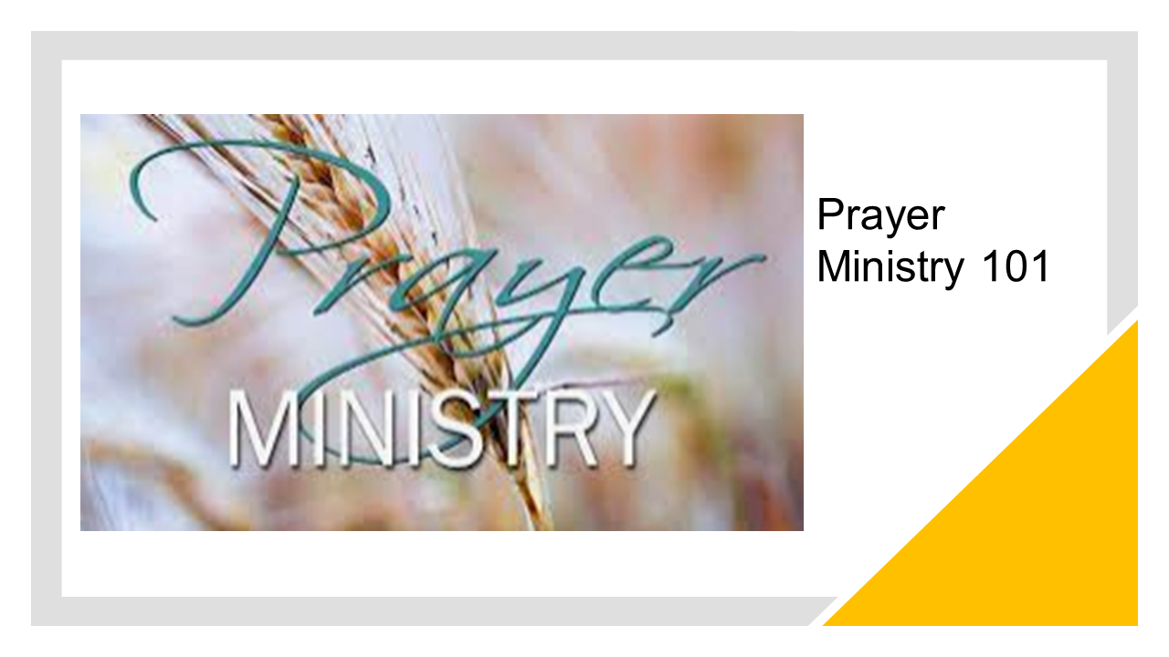 Prayer Ministry 101 Short Course